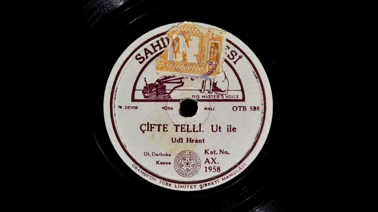 Udi Hrant - Çifte Telli (Ud İle) - GERÇEK TAŞ PLAK KAYDI