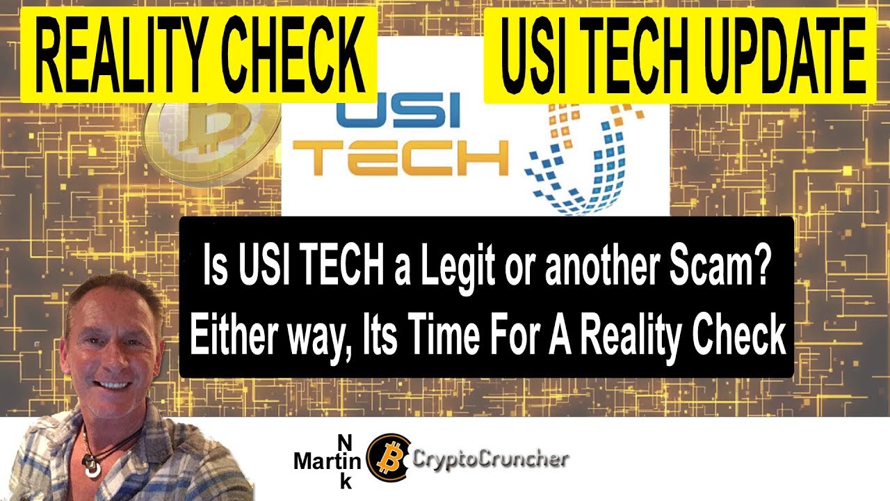 usi tech update - are they legit or another scam? reality check time