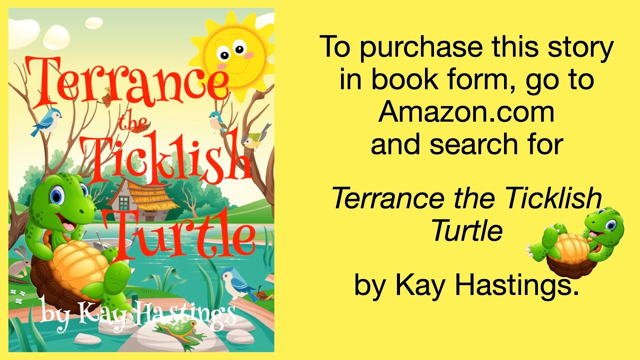 Terrance the Ticklish Turtle | Children's Rhyming Story Time Alphabet Read Aloud| Kay Hastings