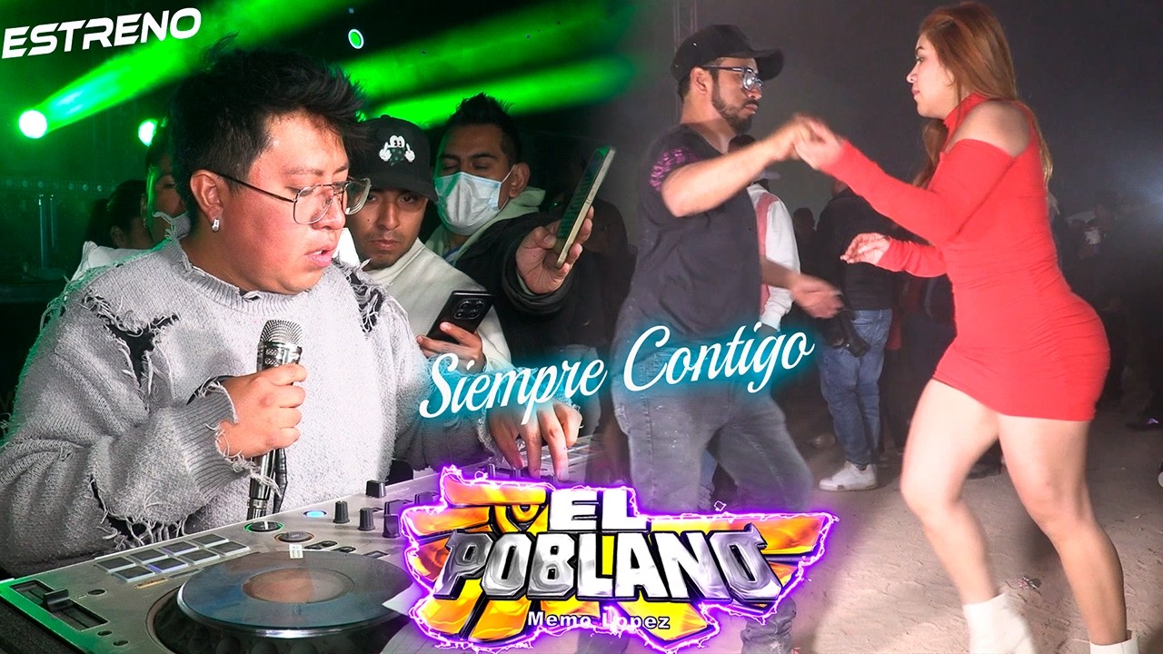 ❤️SIEMPRE CONTIGO EXITAZO SONIDO EL POBLANO SAN SEBASTIAN DE APARICIO PUEBLA 2026