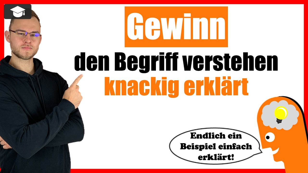 Gewinn einfach erkl&auml;rt an einem Beispiel - Berechnung