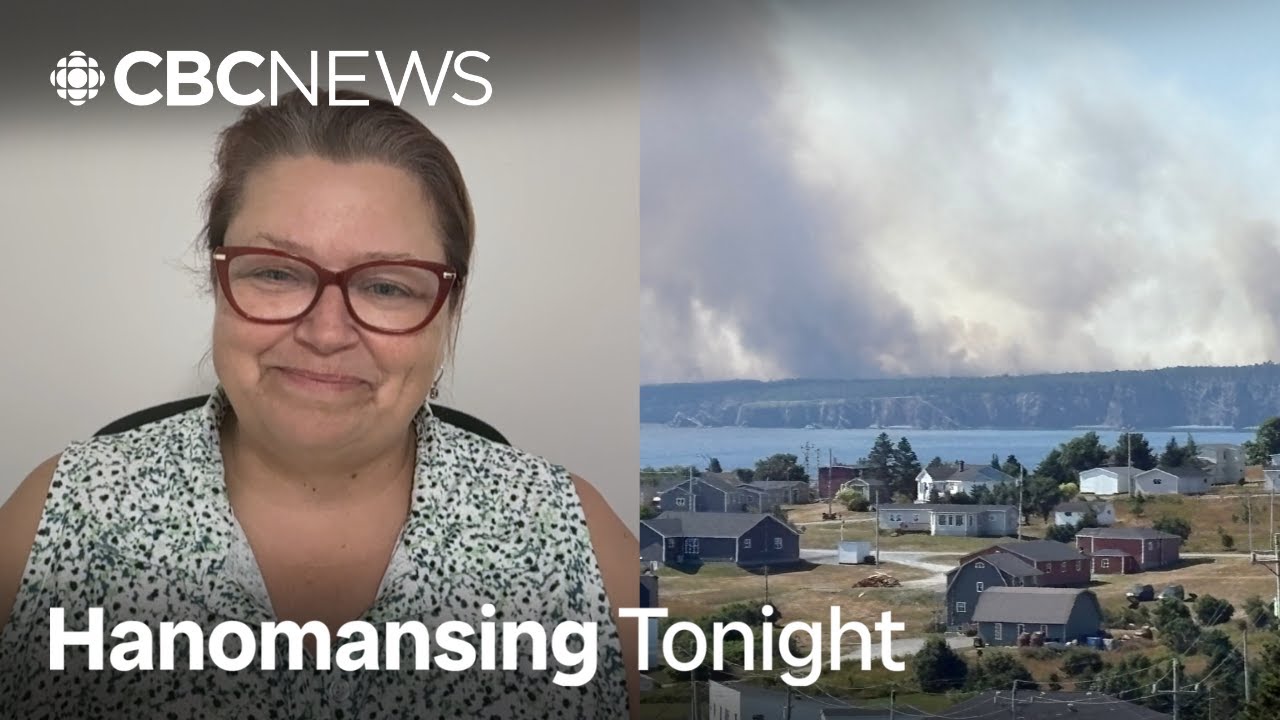 N.L. café owner describes 'devastating' wildfire threatening her community | Hanomansing Tonight