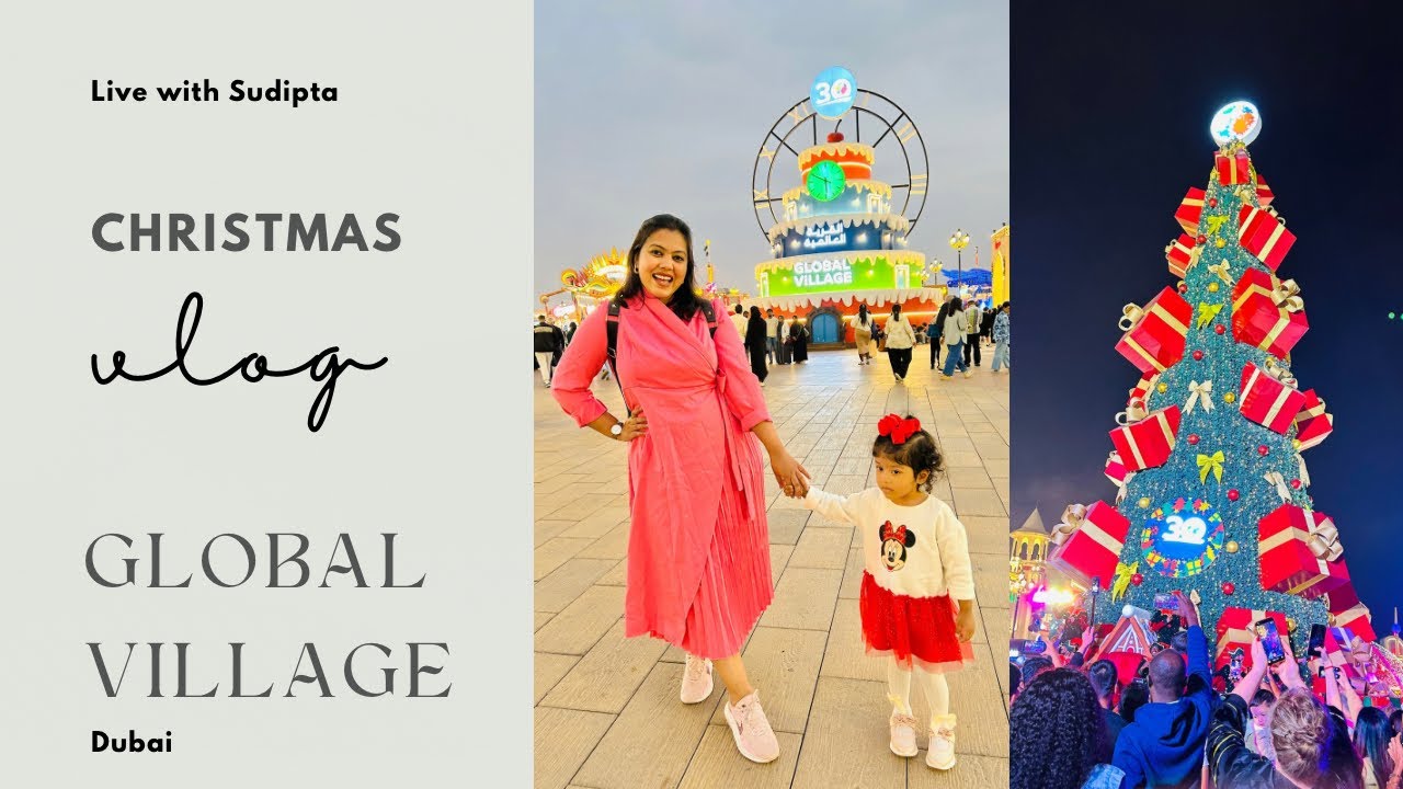 Global Village Dubai 30th Season | Christmas Visit 🎄2025 | Tickets, Food, Rides & Pavilions