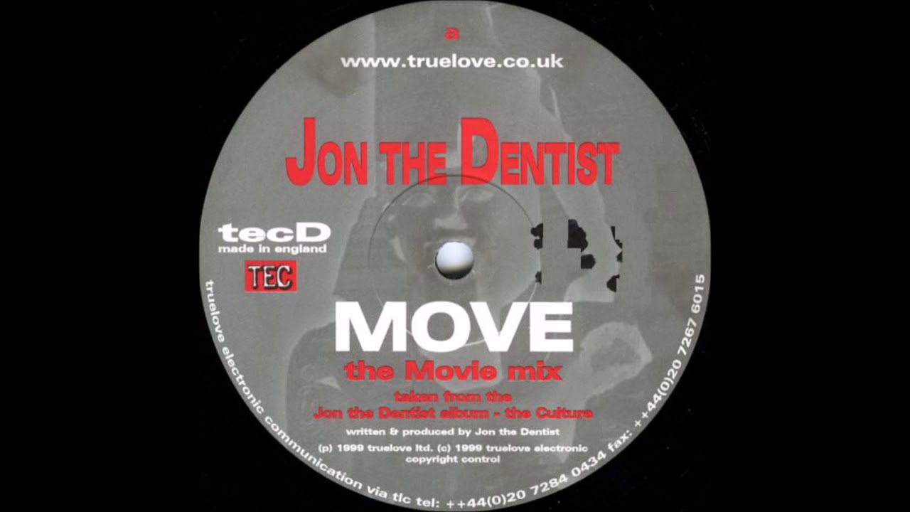 Jon The Dentist - Move (The Movie Mix) (1999)