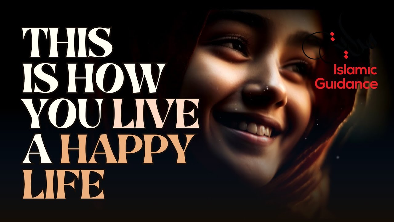 This Is How You Live A Happy Life