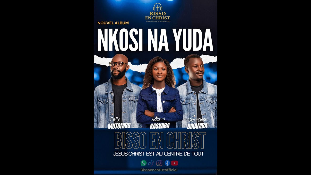 Nkosi na Yuda – BISSO EN CHRIST (Audio Officiel) 