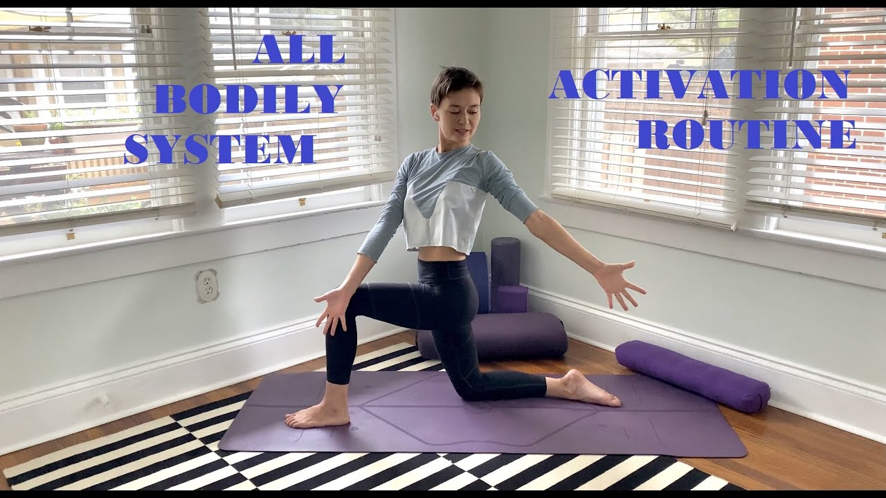 ALL BODILY SYSTEM ACTIVATION ROUTINE