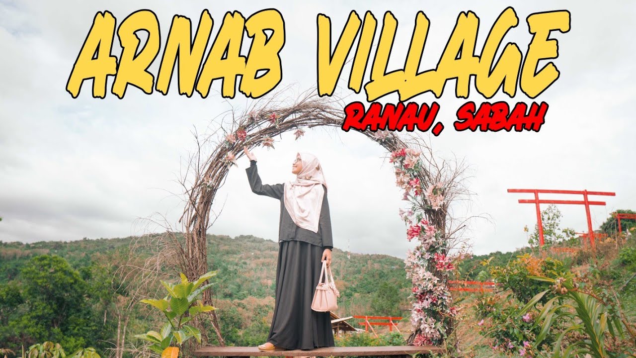 Kami Masuk Semua 7 Taman di ARNAB VILLAGE, Ranau, Sabah.