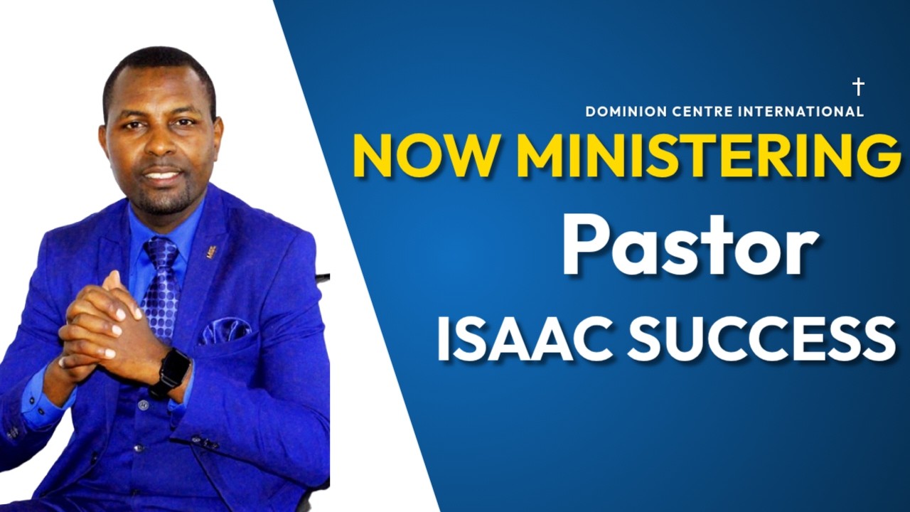 THE IMPACT OF BEING CHOSEN BY GOD || PST ISAAC SUCCESS || DOMINION CENTRE INT'L