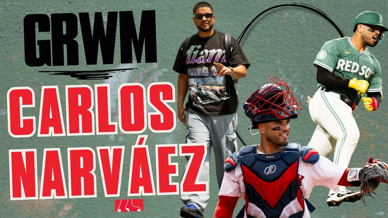 Getting Game Ready with Red Sox Catcher Carlos Narv&aacute;ez (GRWM)