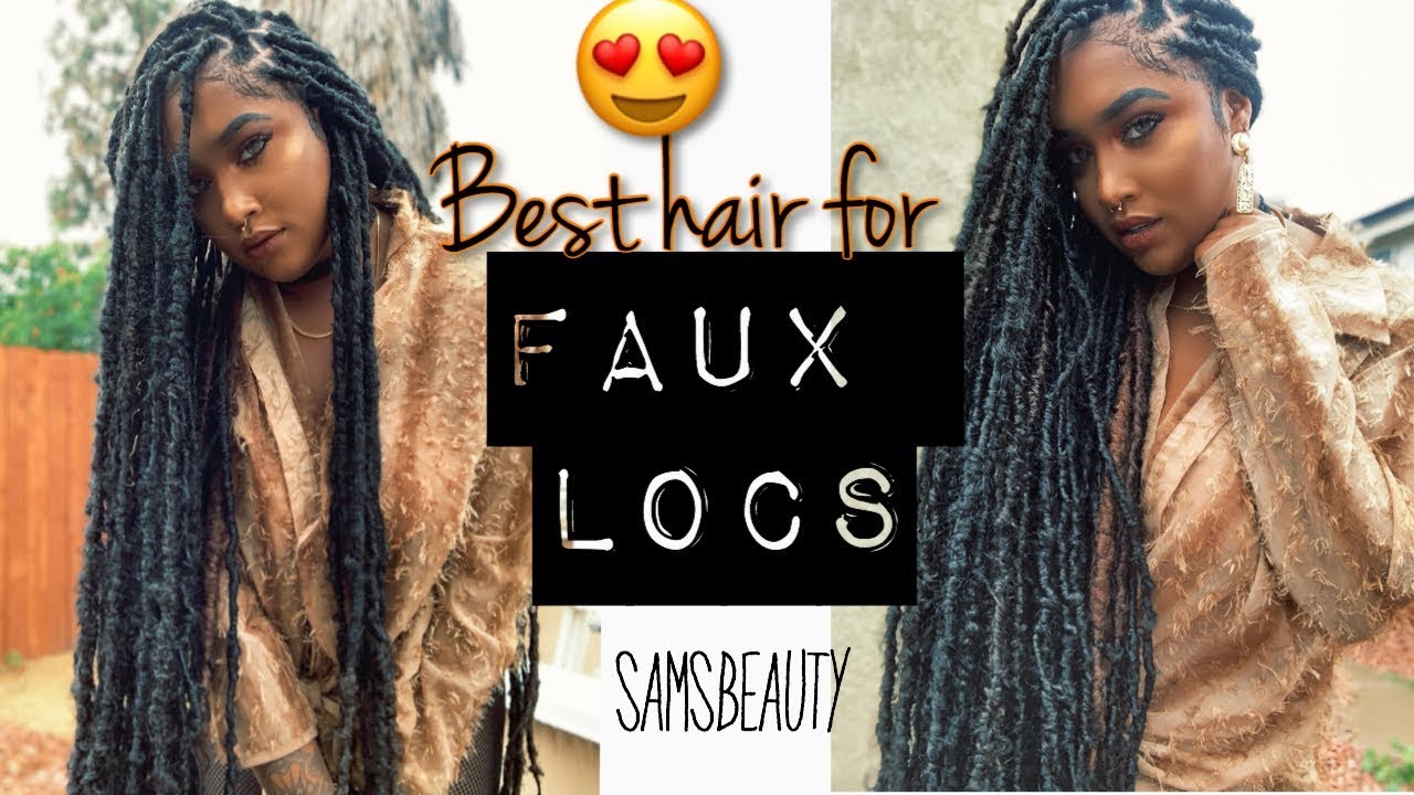 The best hair for faux locs | SAMSBEAUTY