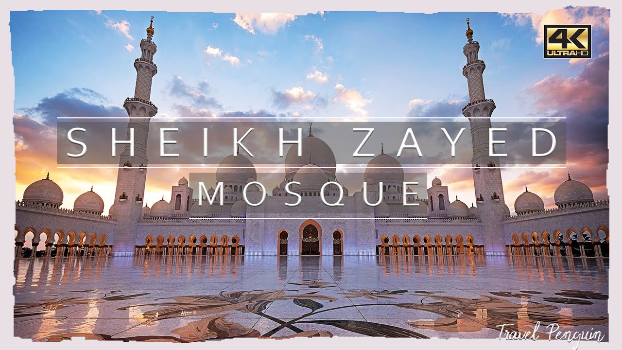 ABU DHABI ● Sheikh Zayed Grand Mosque 🇦🇪【4K】 Cinematic Travel Video