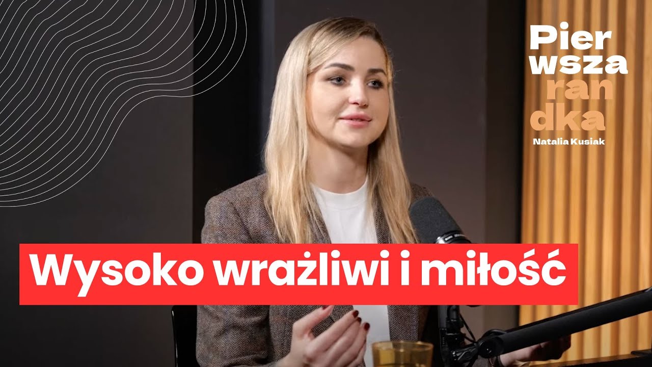 Magdalena Kopenhagen: relacje w świecie wysokowrażliwych