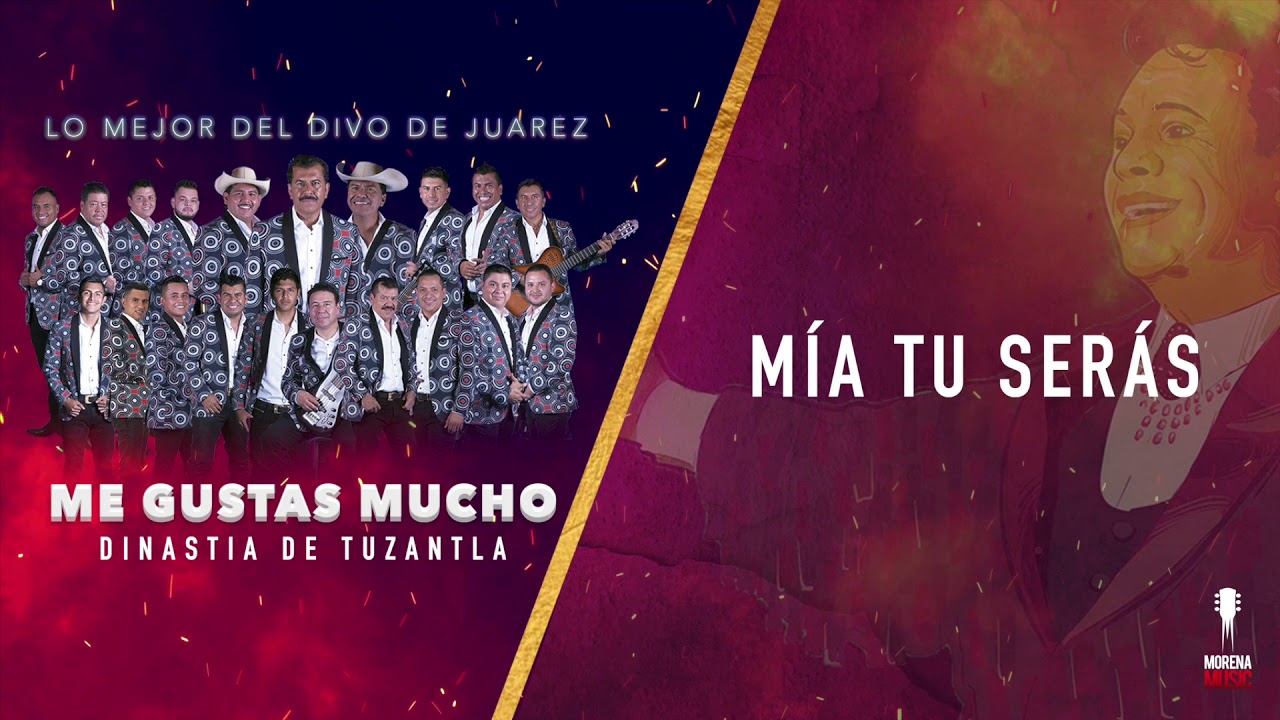 Me Gustas Mucho La DInastia De Tuzantla [Video Letra] Lo mejor de Juan Gabriel