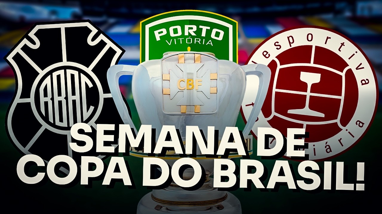 PREPARA&Ccedil;&Atilde;O DOS CLUBES PARA SEMIFINAL | FUTEBOL CAPIXABA NA COPA DO BRASIL | PAPO DE ARQUIBANCADA