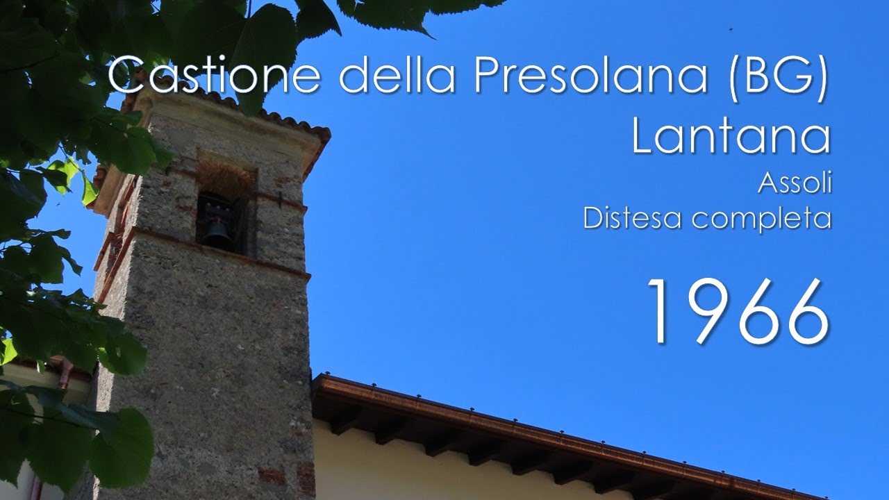Le campane di Castione della Presolana (BG) - fraz. Lantana