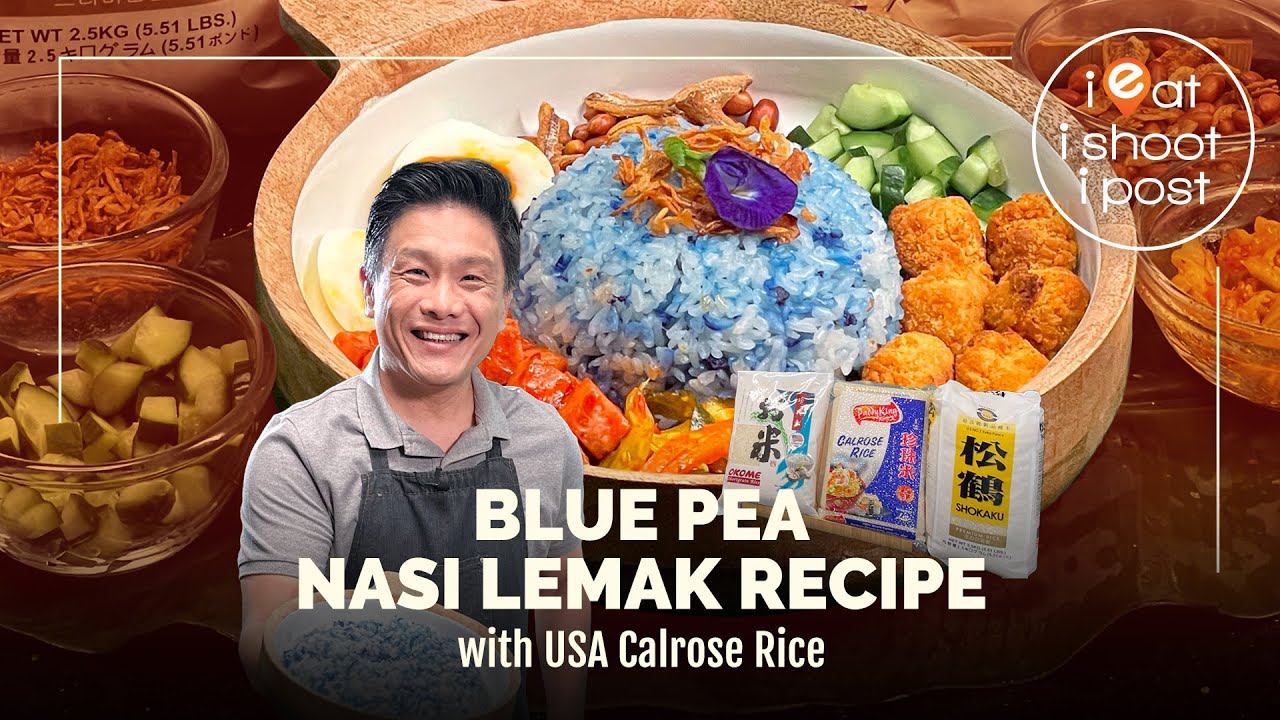 Blue Pea Nasi Lemak Recipe - with USA Calrose Rice