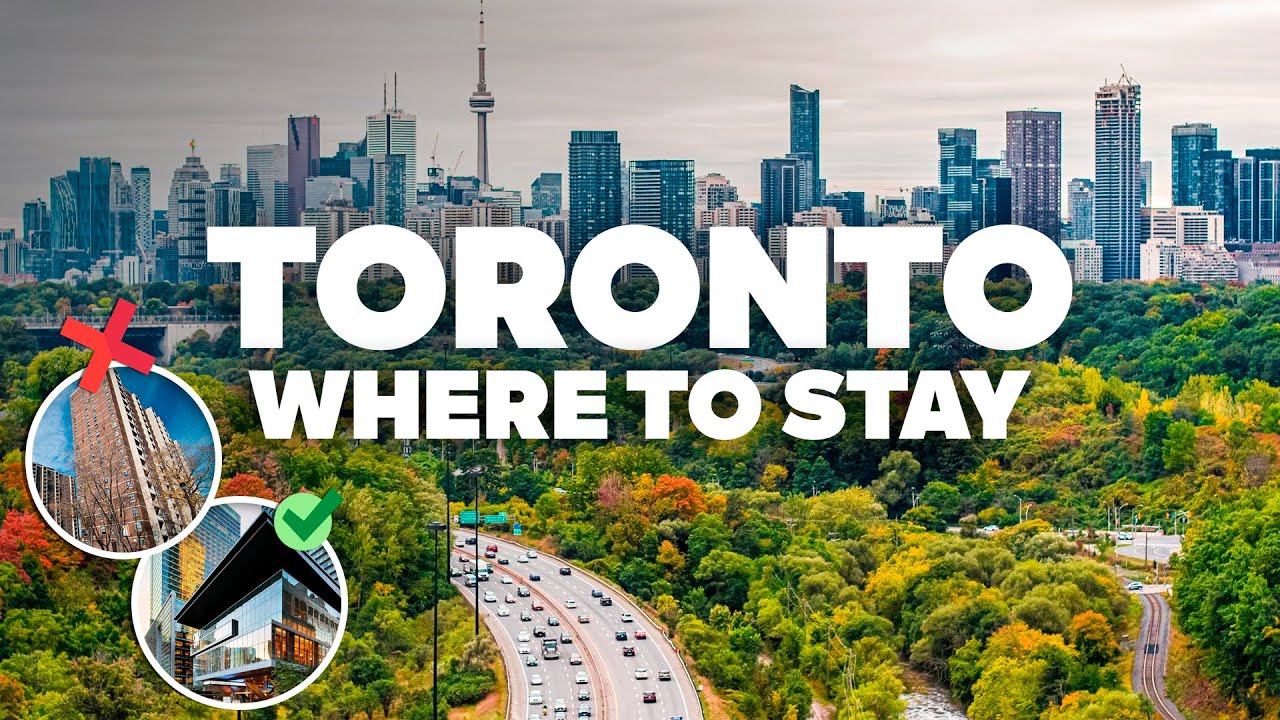 WHERE TO STAY IN TORONTO! Best Areas and Budget Hotels!
