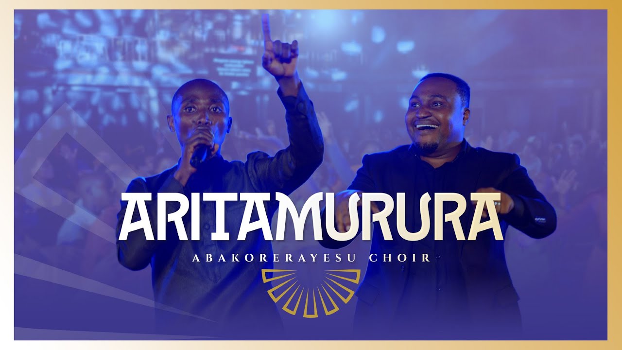 ARITAMURURA | ABAKORERAYESU (ADEPR RUKURAZO)
