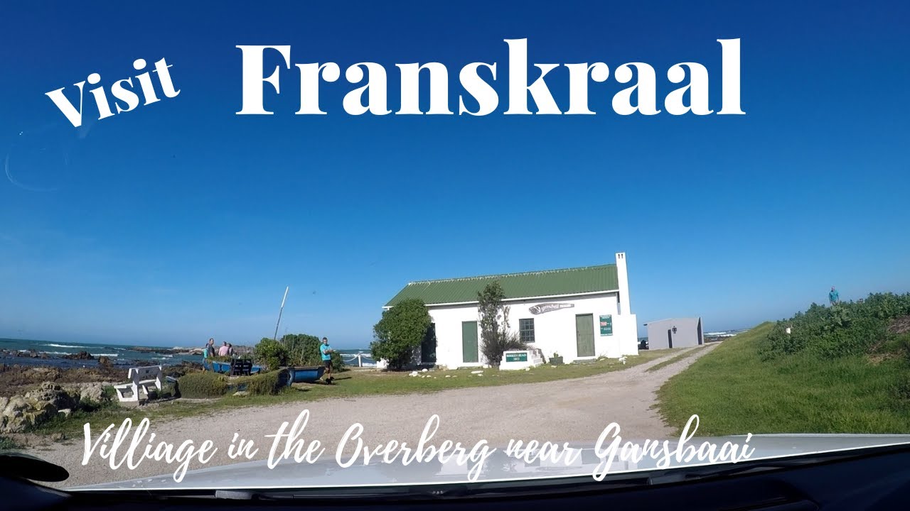 Visit Franskraal near Gansbaai.