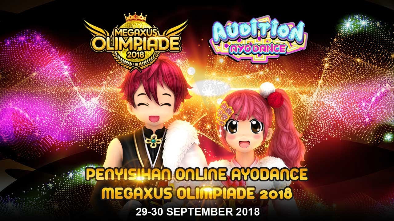 Audition AyoDance - Highlight Penyisihan Online AyoDance Megaxus Olimpiade 2018