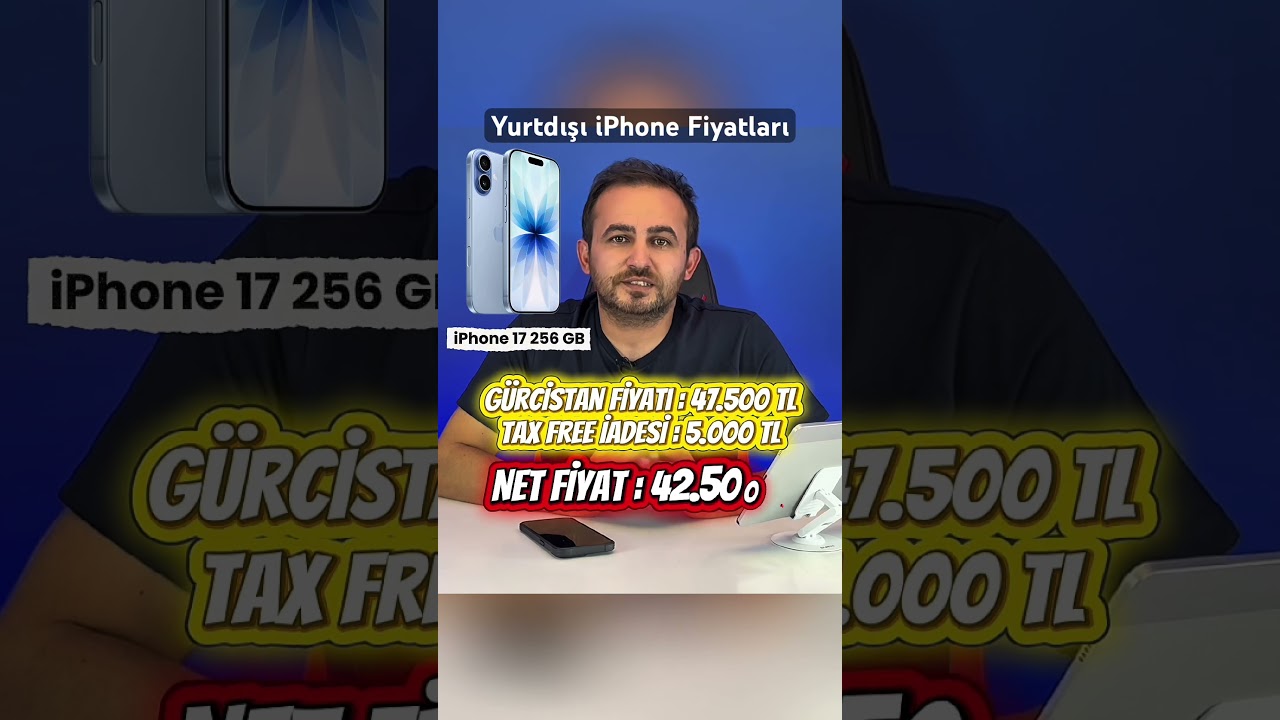 Yurtdışı iPhone 17 Fiyatları | G&uuml;rcistan iPhone Fiyatları