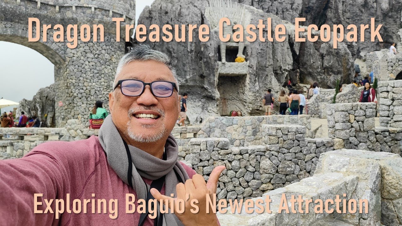 Dragon Treasure Castle Ecopark. Exploring Baguio's Newest Attraction