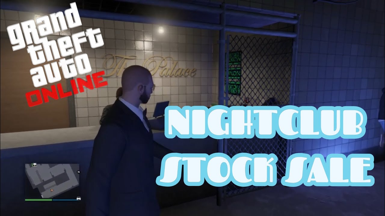 GTA ONLINE NIGHTCLUB SALES!!