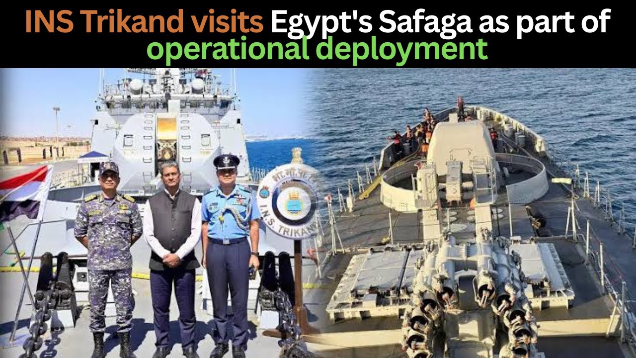 INS Trikand visits Egypt's Safaga as part of operational deployment