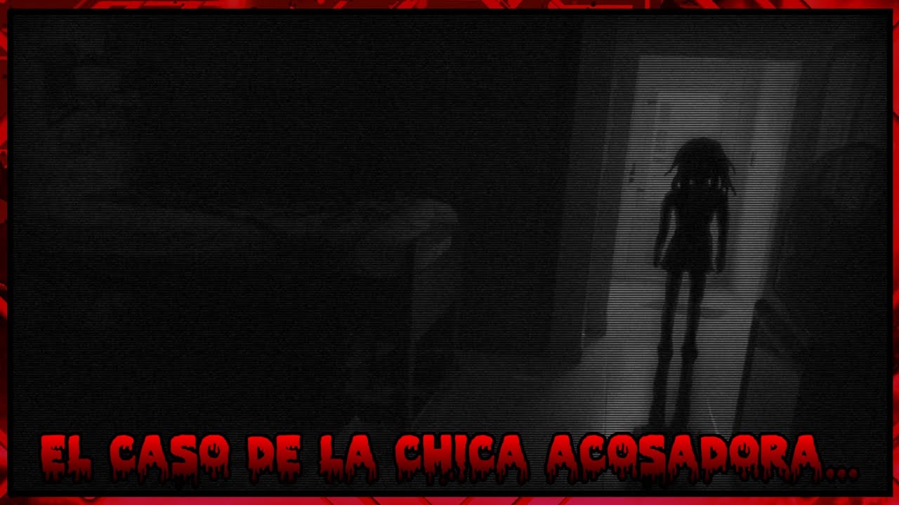 El Caso De La Chica Acosadora - Loquendo.