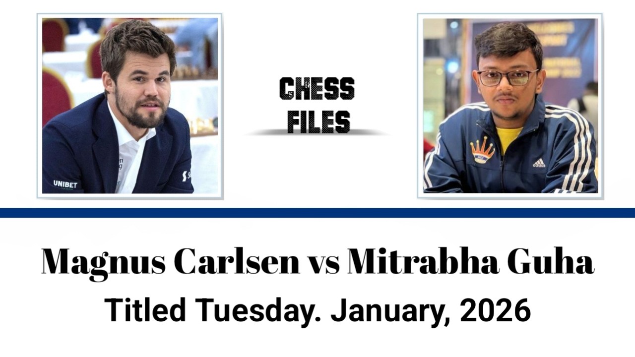 Magnus Carlsen vs Mitrabha Guha • Titled Tuesday. January, 2026