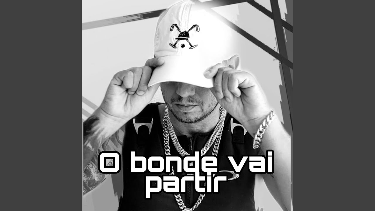 O Bonde Vai Partir