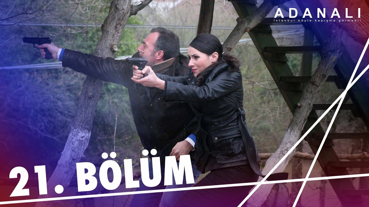 Adanalı 21. Bölüm