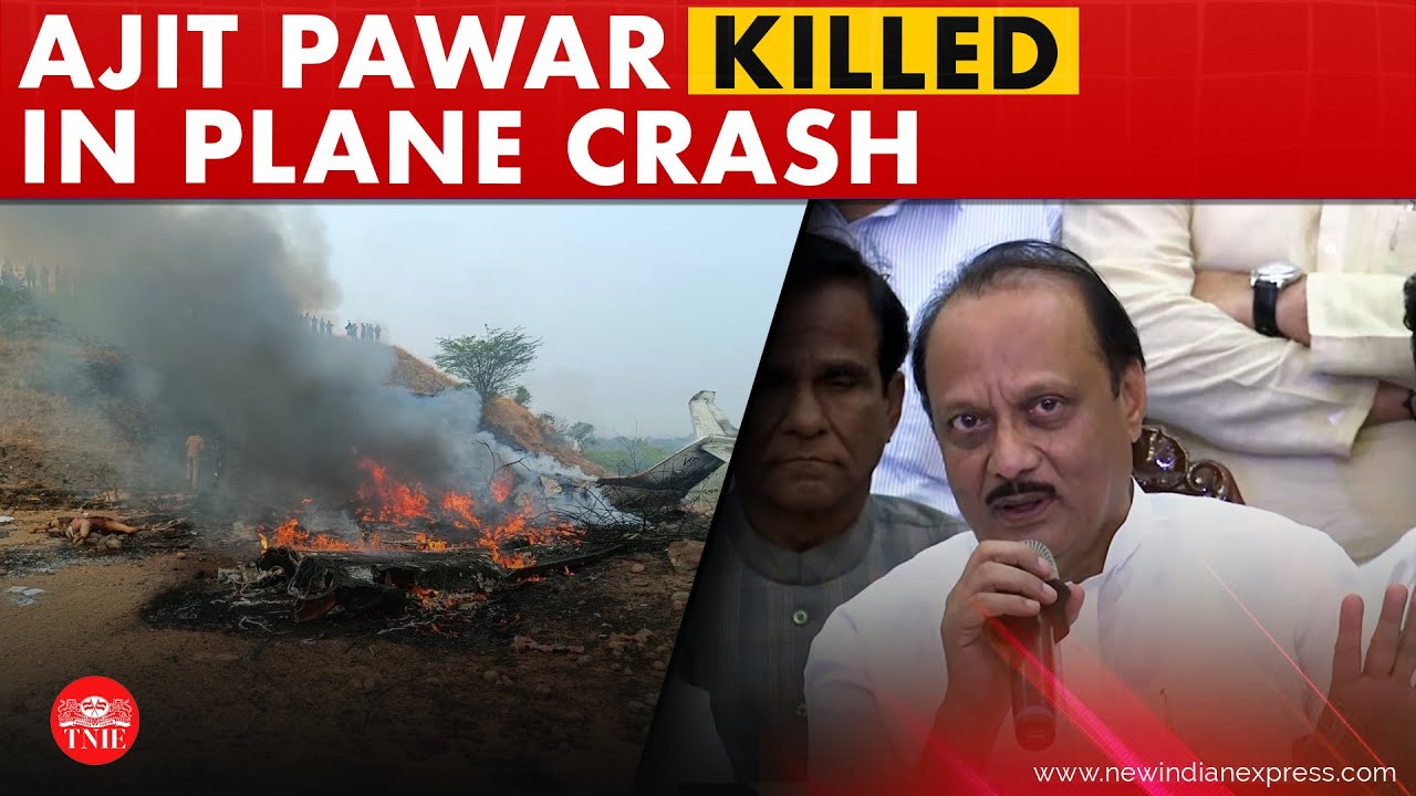 Maharashtra Deputy CM Ajit Pawar dies in plane crash, along with four others