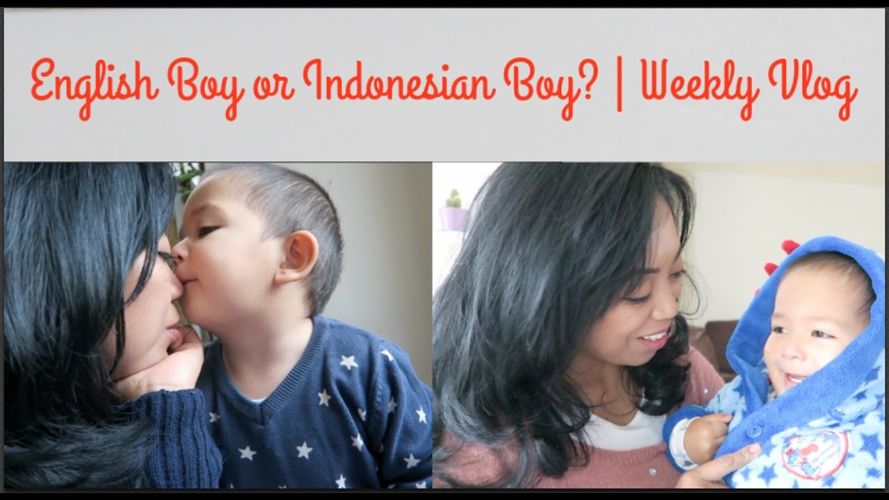 English boy or Indonesian Boy? | Weekly Vlog