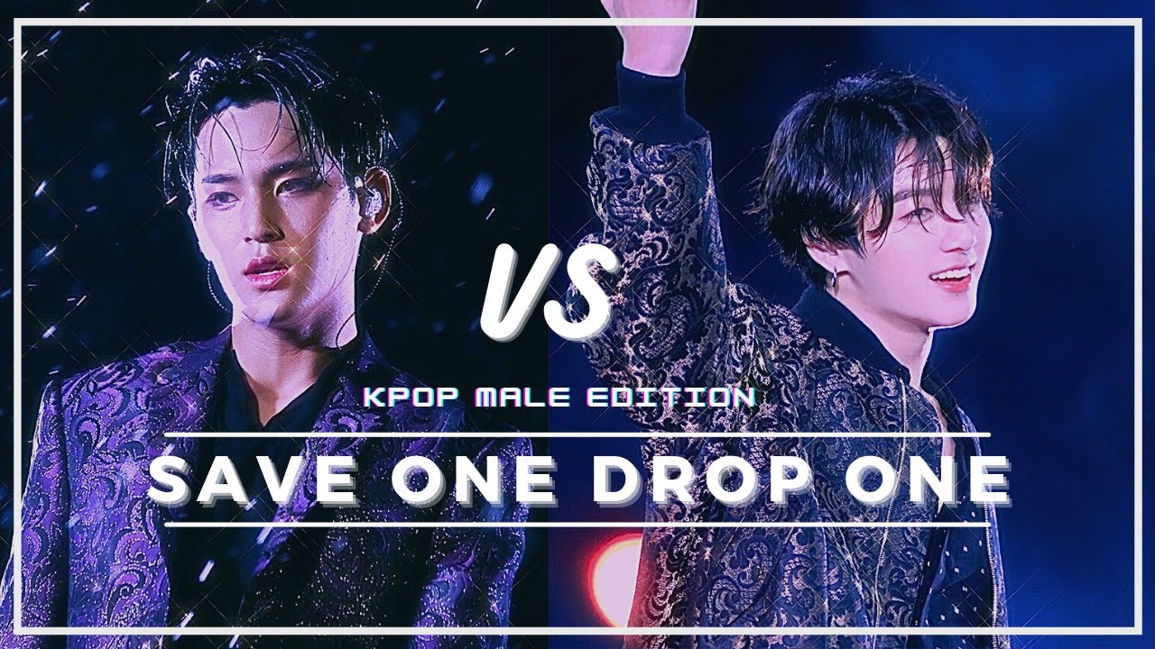 [Kpop Game] Save One Drop One || Male Idols Edition