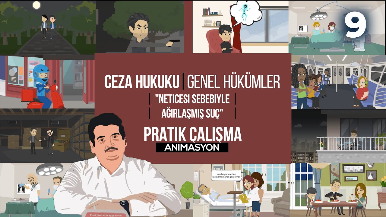 Ceza Hukuku Genel H&uuml;k&uuml;mler - Pratik &Ccedil;alışma 9 (Neticesi Sebebiyle Ağırlaşmış Su&ccedil;)