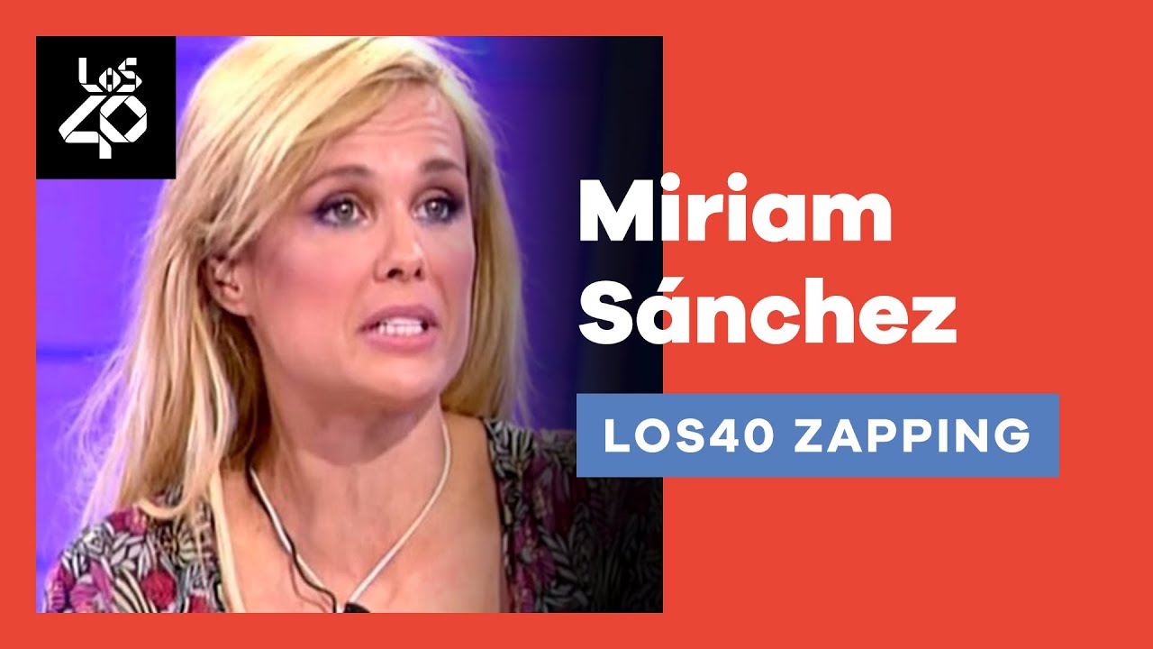 Miriam Sánchez reapareció en TV pero… ¿por qué la despidieron? Te lo contamos - LOS40 Zapping