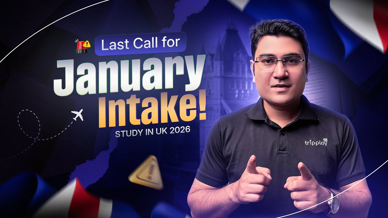 UK Student Visa from Bangladesh | Study in The UK | January Intake 2026 Deadline Out!