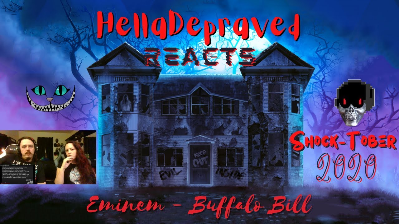 Eminem - Buffalo Bill [REACTION/REVIEW] - HELLADEPRAVED SHOCK-TOBER 2020