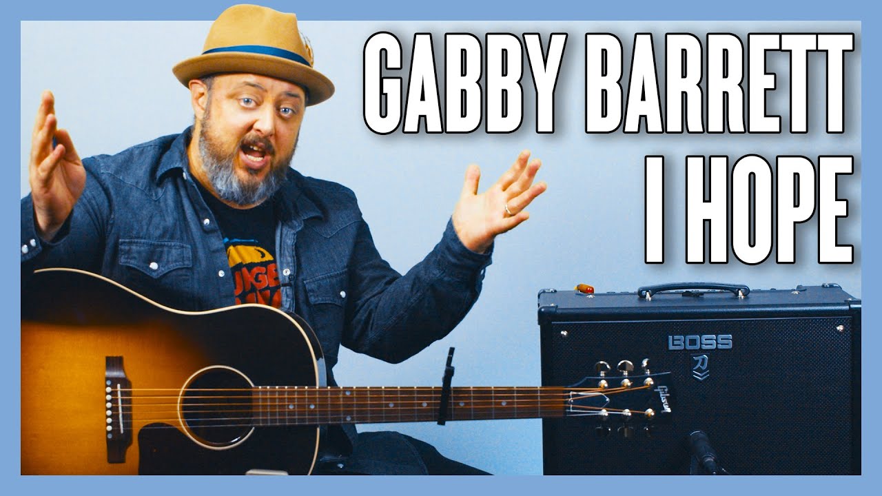 Gabby Barrett (feat. Charlie Puth) I Hope Guitar Lesson + Tutorial