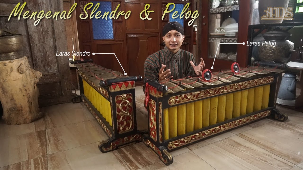 CARA MENGENAL LARAS SLENDRO & PELOG