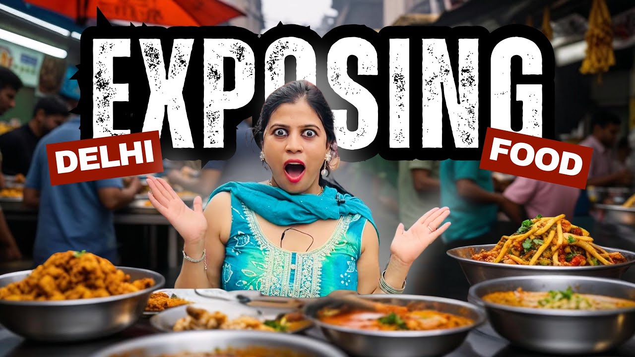 EXPOSING DELHI STREET FOOD 🎇