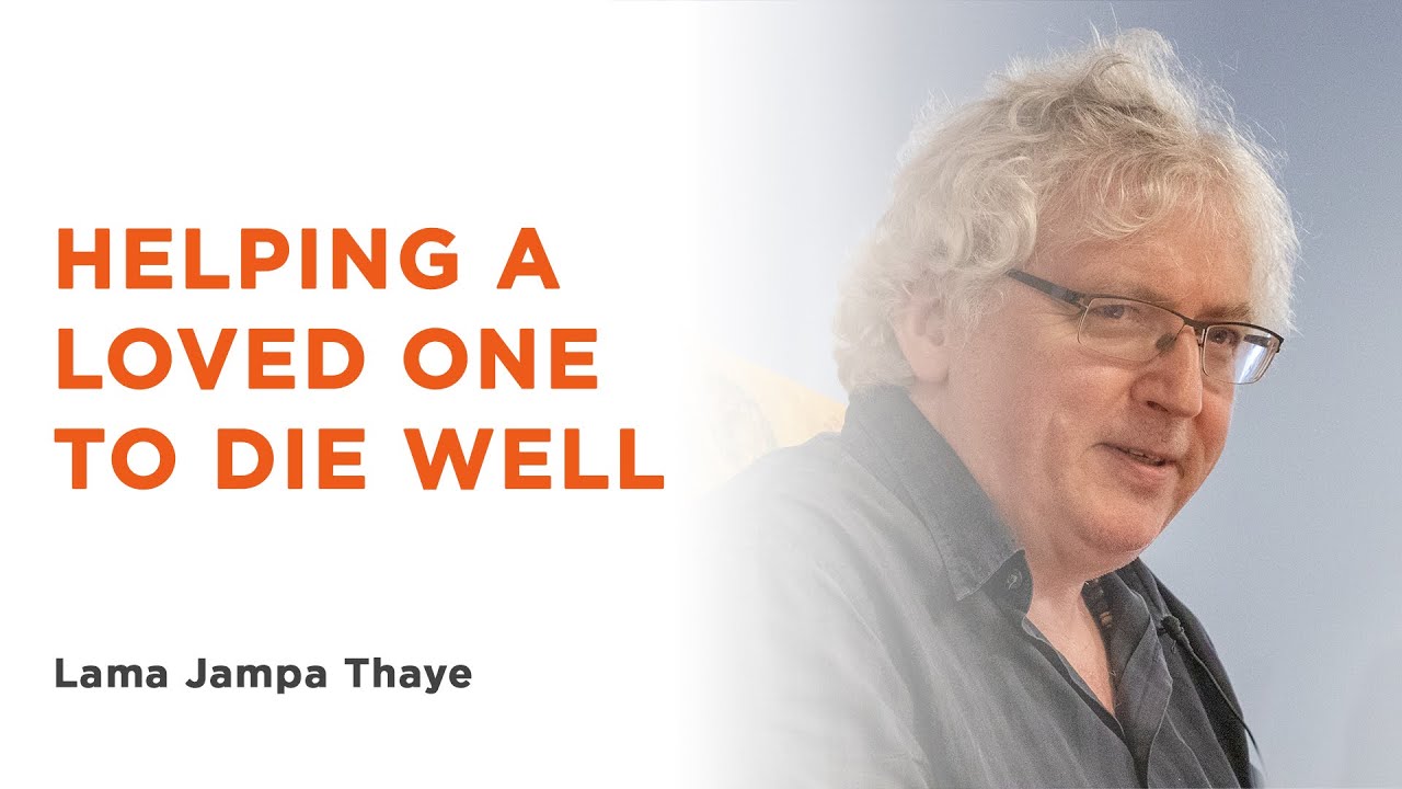 Helping a loved one to die well