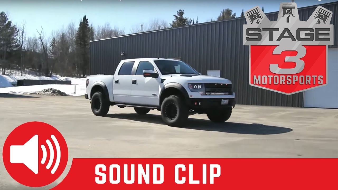 2011 F150 Raptor 6.2L MBRP 3.5 Inch Exhaust System Sound Clips