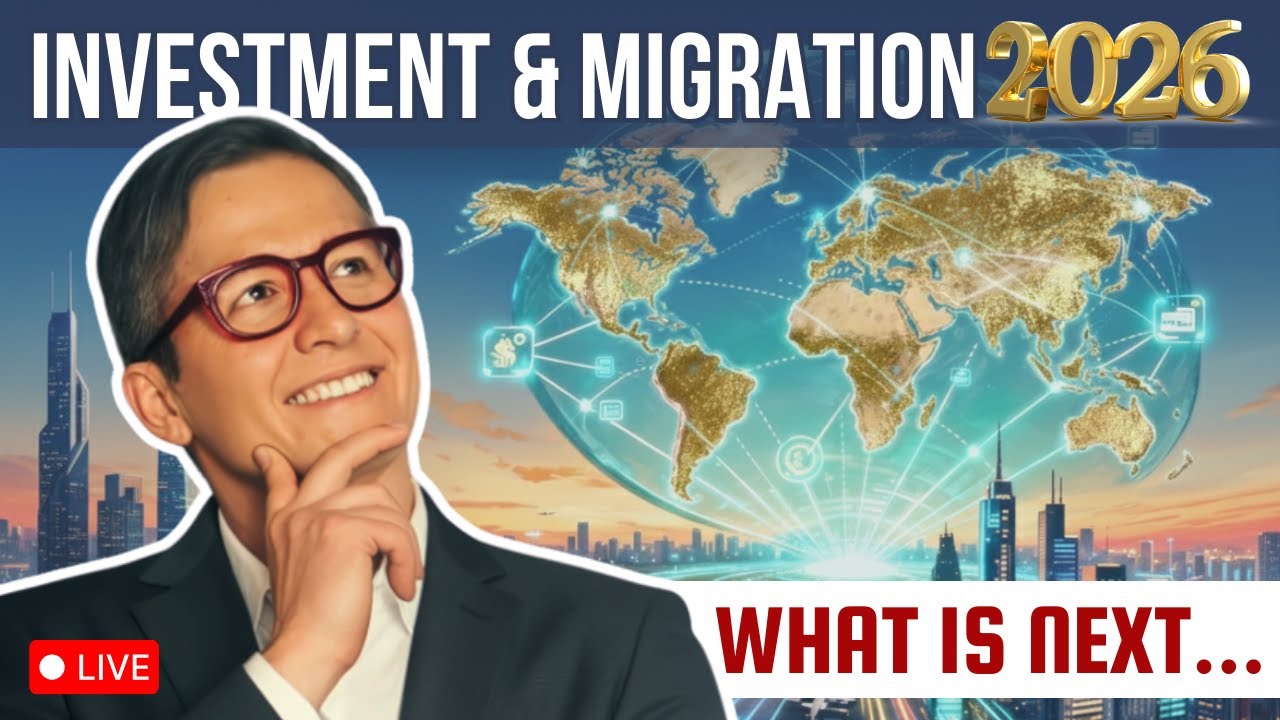 Investment & Migration 2026: Major Trends, Program Updates & Changes You Must Know