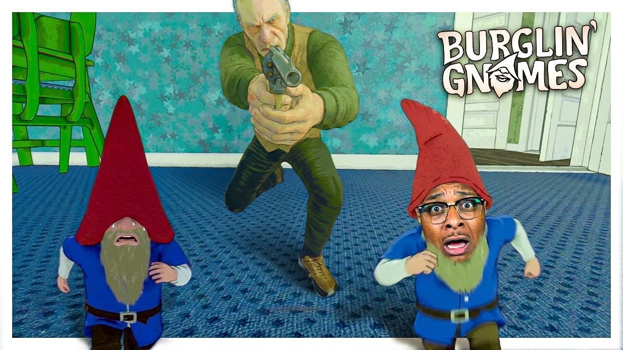 Dont let him catch you!  | Burglin' Gnomes