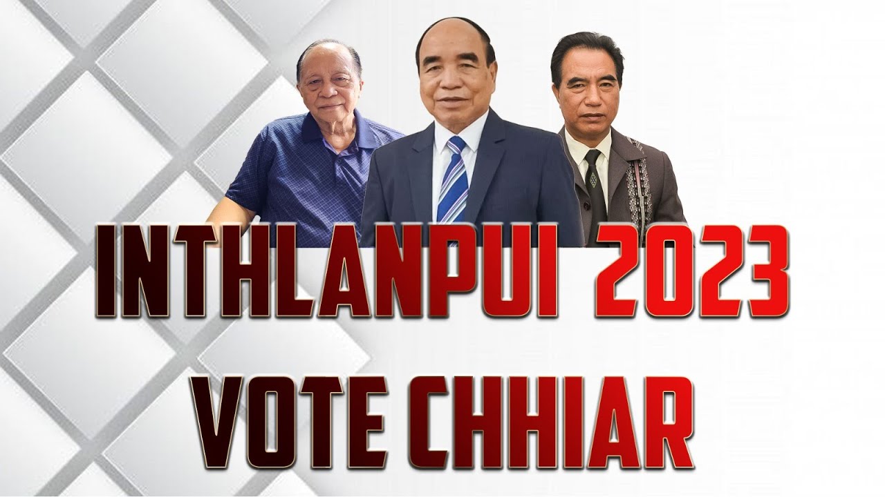 INTHLANPUI 2023 VOTE CHHIAR | LIVE