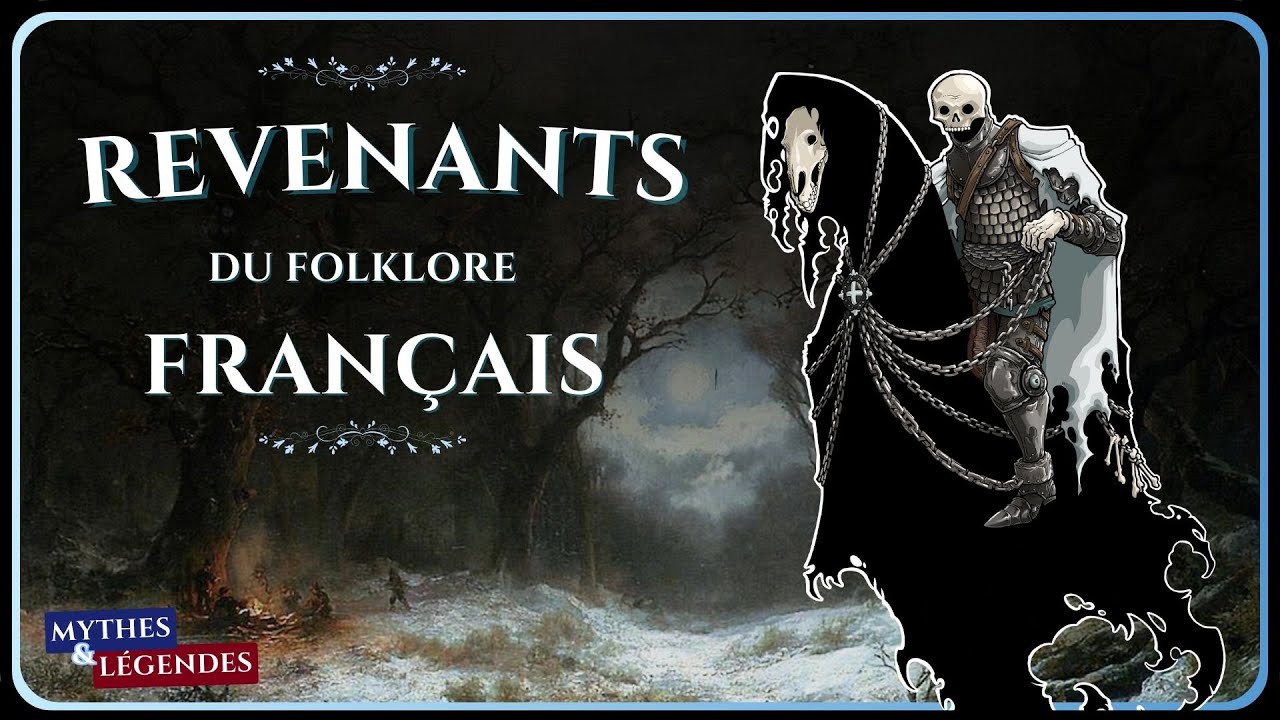 Revenants & Damnés - Mythologie et Folklore Français
