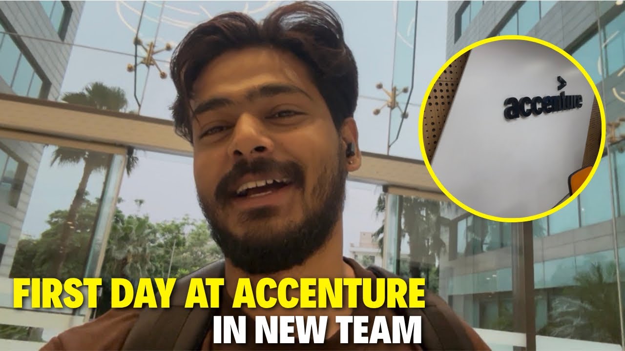 First Day At Accenture In New Team 💼 | Accenture Gurugram | Corporate Life 